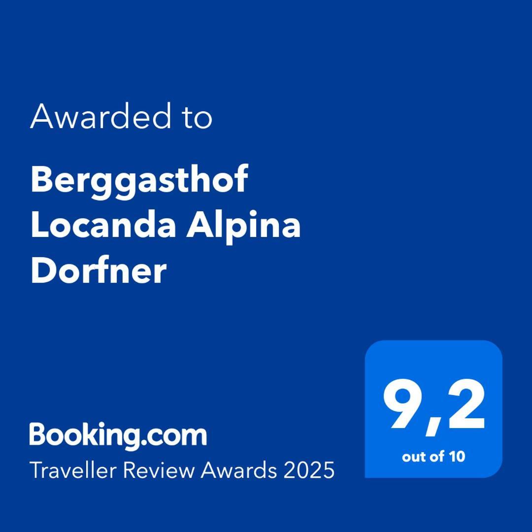 Berggasthof Locanda Alpina Dorfner Монтанья Екстер'єр фото